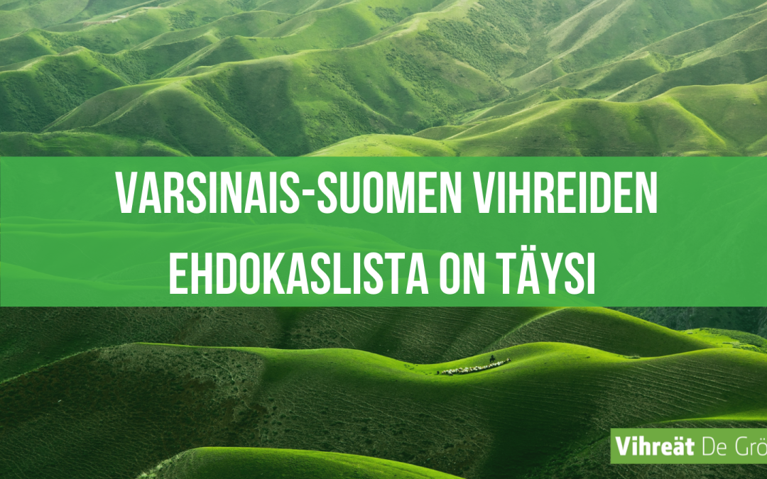Varsinais-Suomen vihreiden ehdokaslista on täysi – ohjelma julkaistu myös selkokielisenä